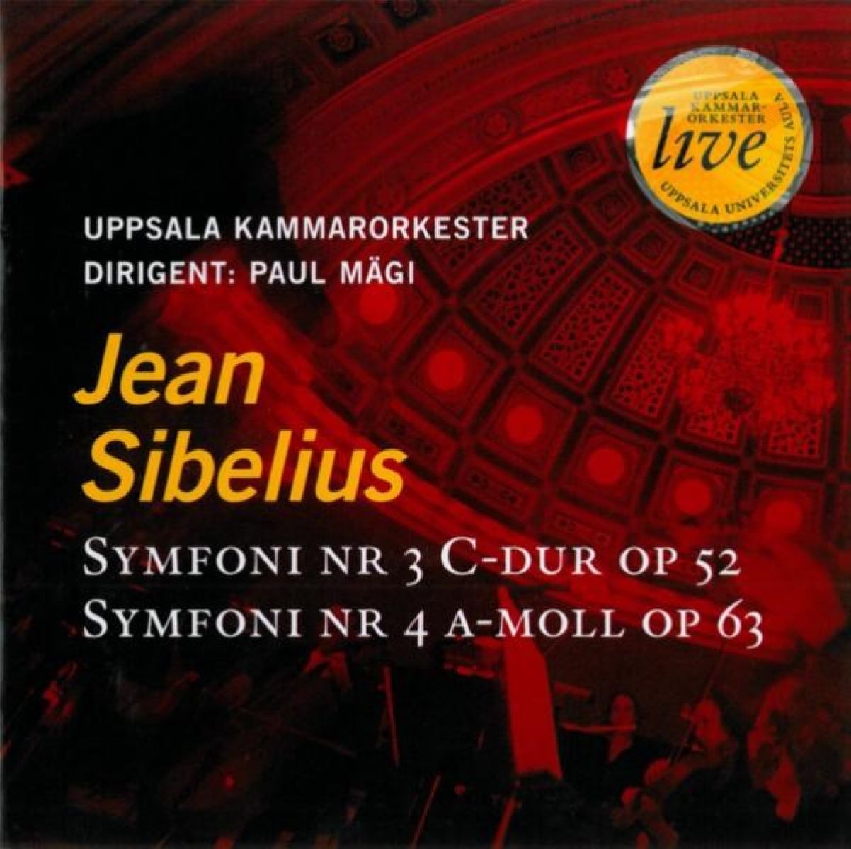 Afbeelding van Uppsala Chamber Orchestra - Symphony No.3 | Symphony No.4