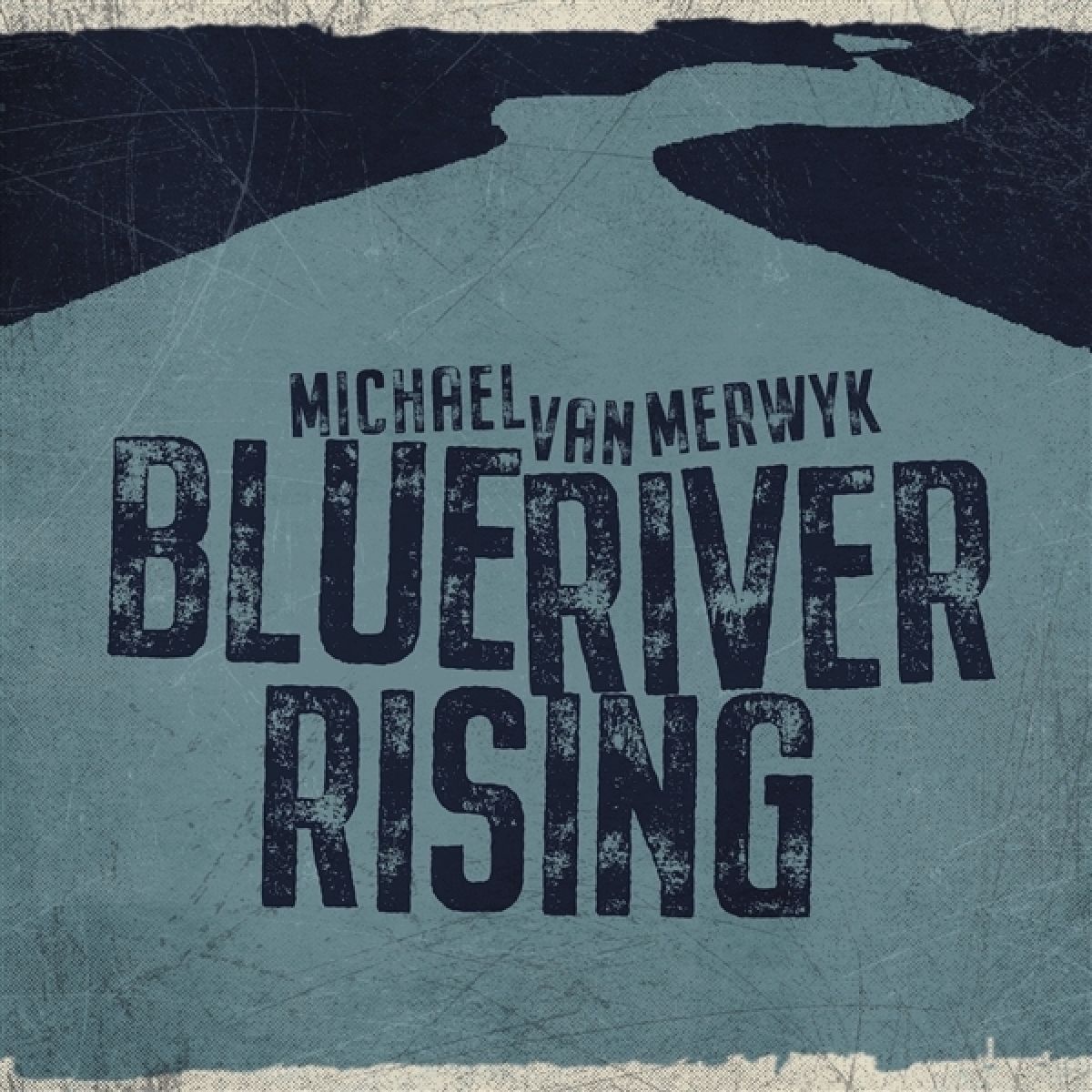 Afbeelding van Michael Van Merwyk - Blue River Rising