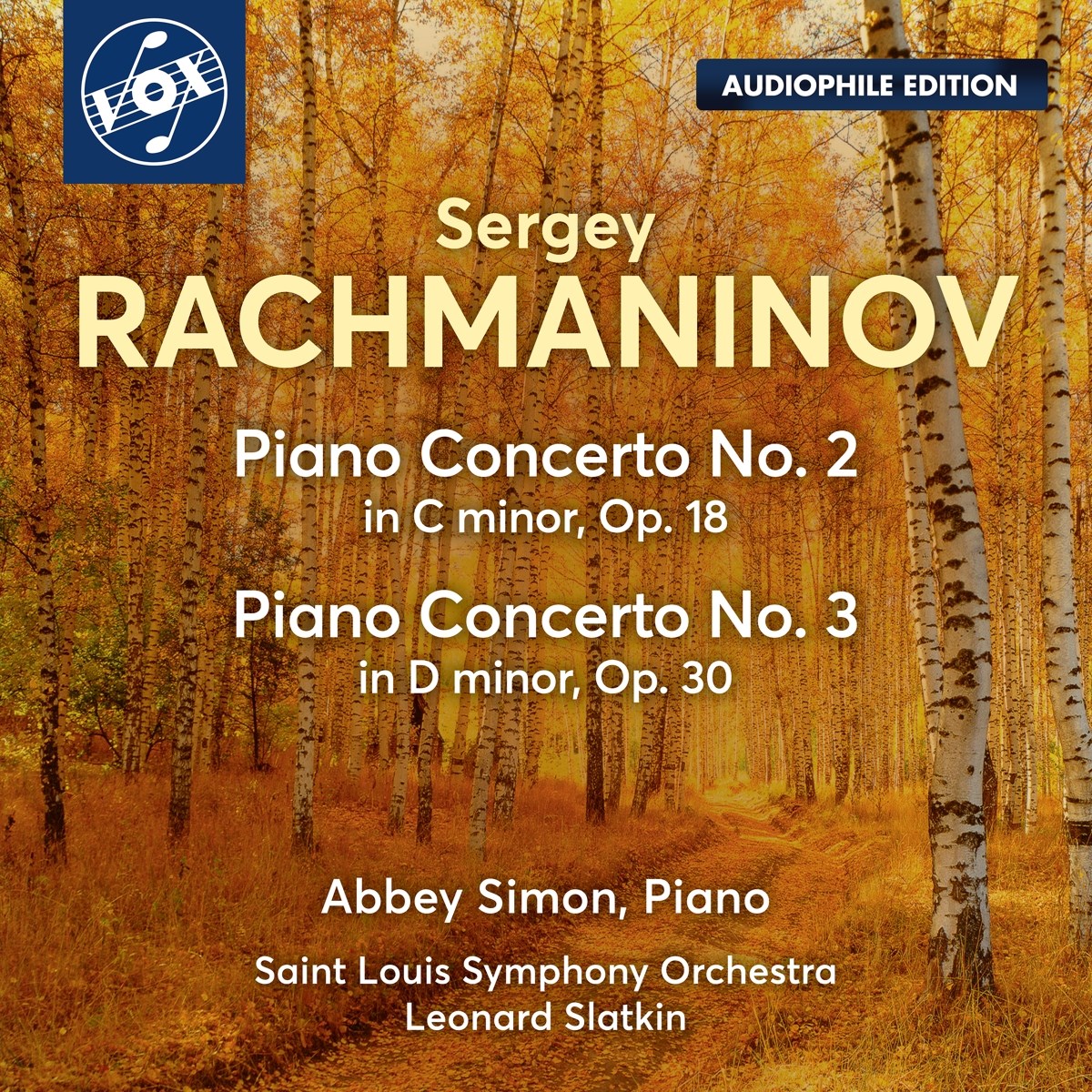 Abbey Simon, Saint Louis Symphony Orchestra, Leonard Slatkin - Rachmaninov: Piano Concerto No. 2 In C Minor, Op. 18| Piano Concerto No.3