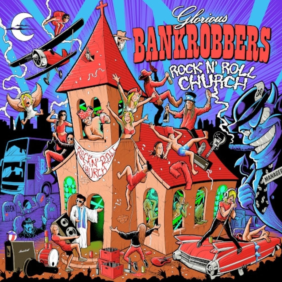 Glorious Bankrobbers - Rock'N'Roll Church