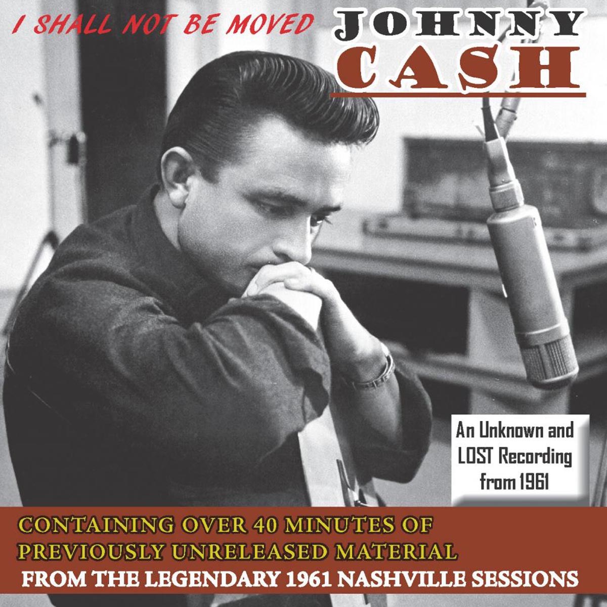 Afbeelding van Johnny Cash - I Shall Not Be Moved