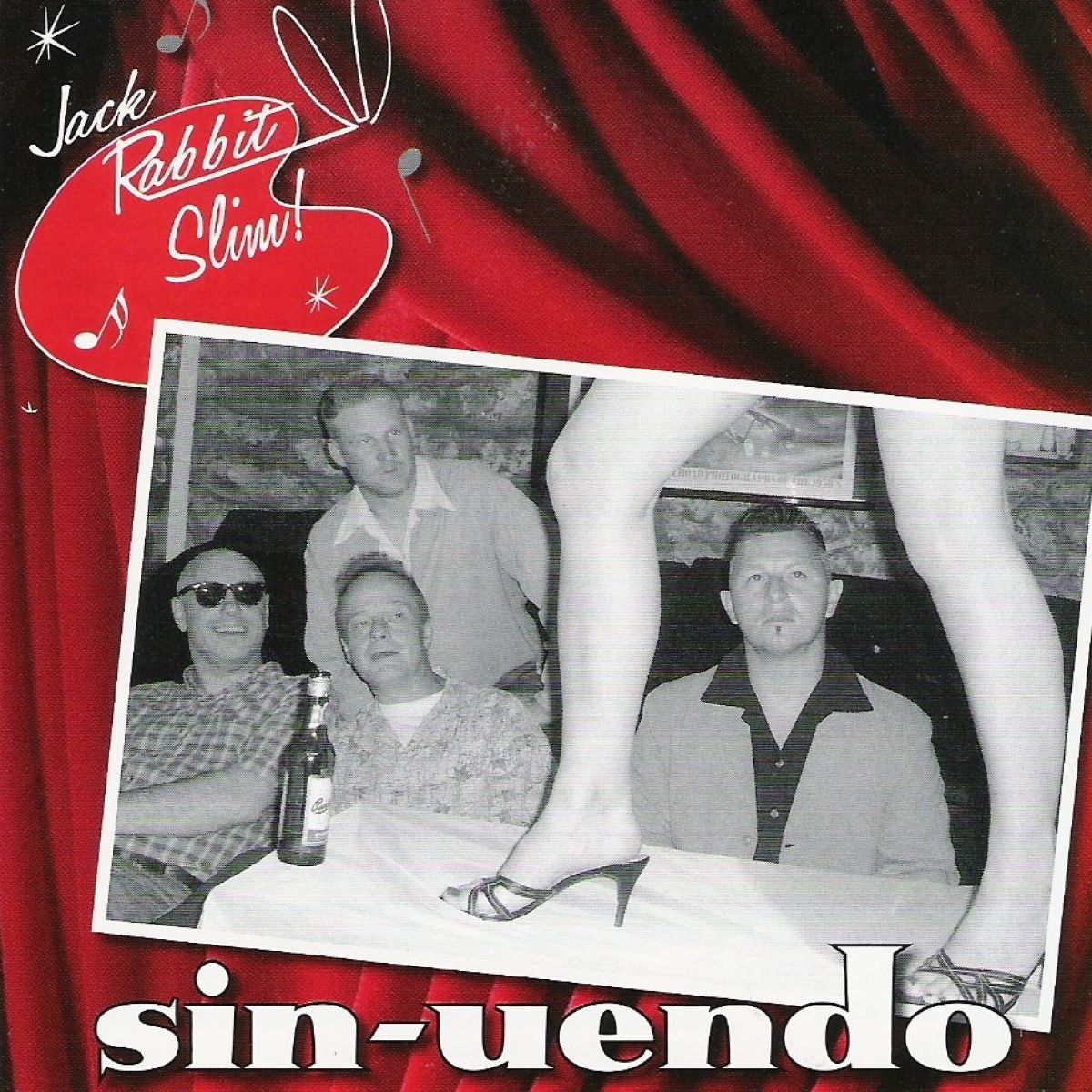Jack Rabbit Slim - Sin-Uendo