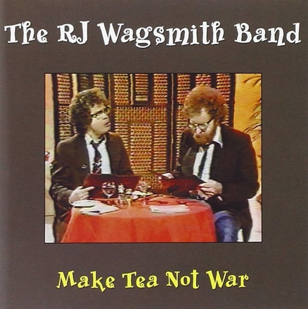 Afbeelding van RJ Wagsmith Band - Make Tea Not War