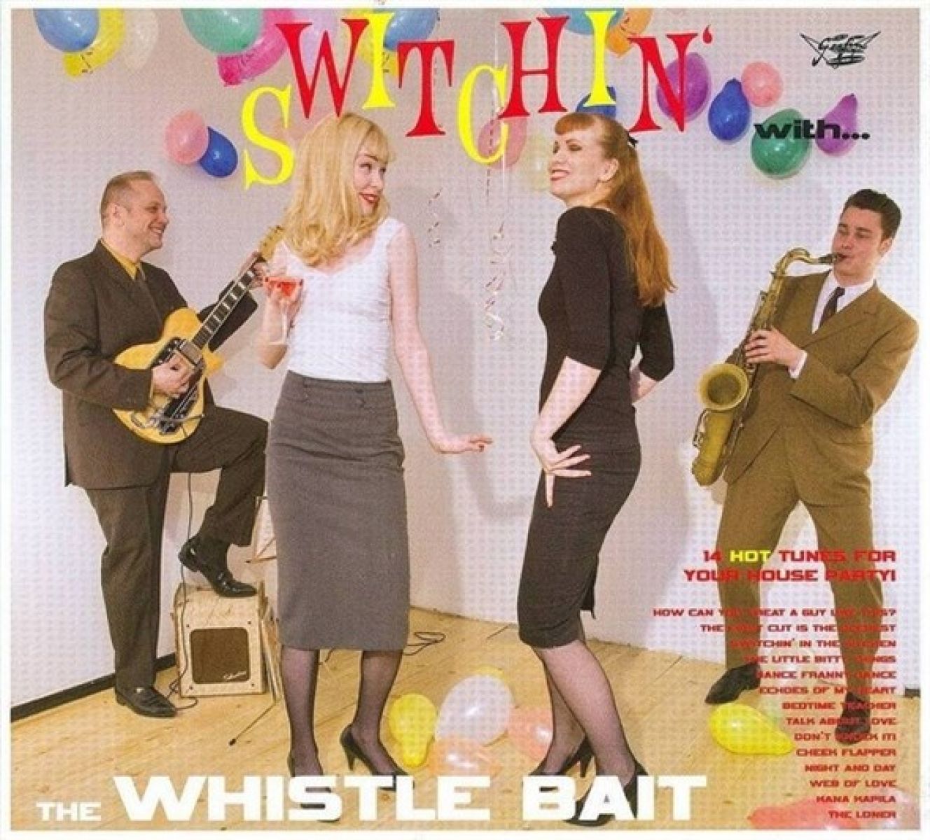 Afbeelding van Whistle Bait - Switchin With The Whistle Bait