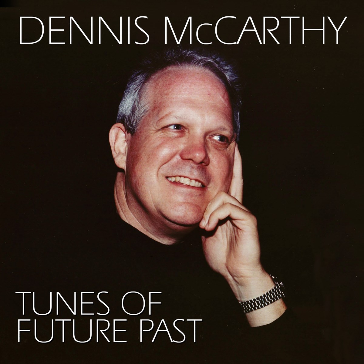 Afbeelding van Dennis McCarthy - Tunes of Future Past (Various Classic Tunes Arranged for Solo Piano)