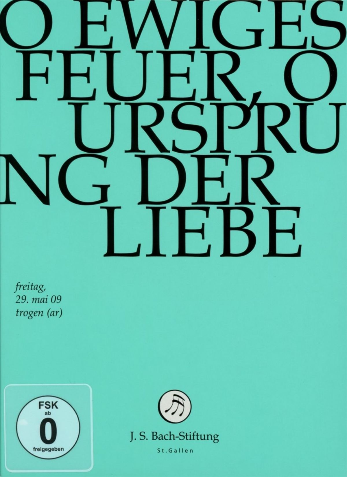 Afbeelding van Chor & Orchester Der J.S. Bach-Stiftung, Rudolf Lutz - J.S. Bach: O Ewiges Feuer, O Ursprung De