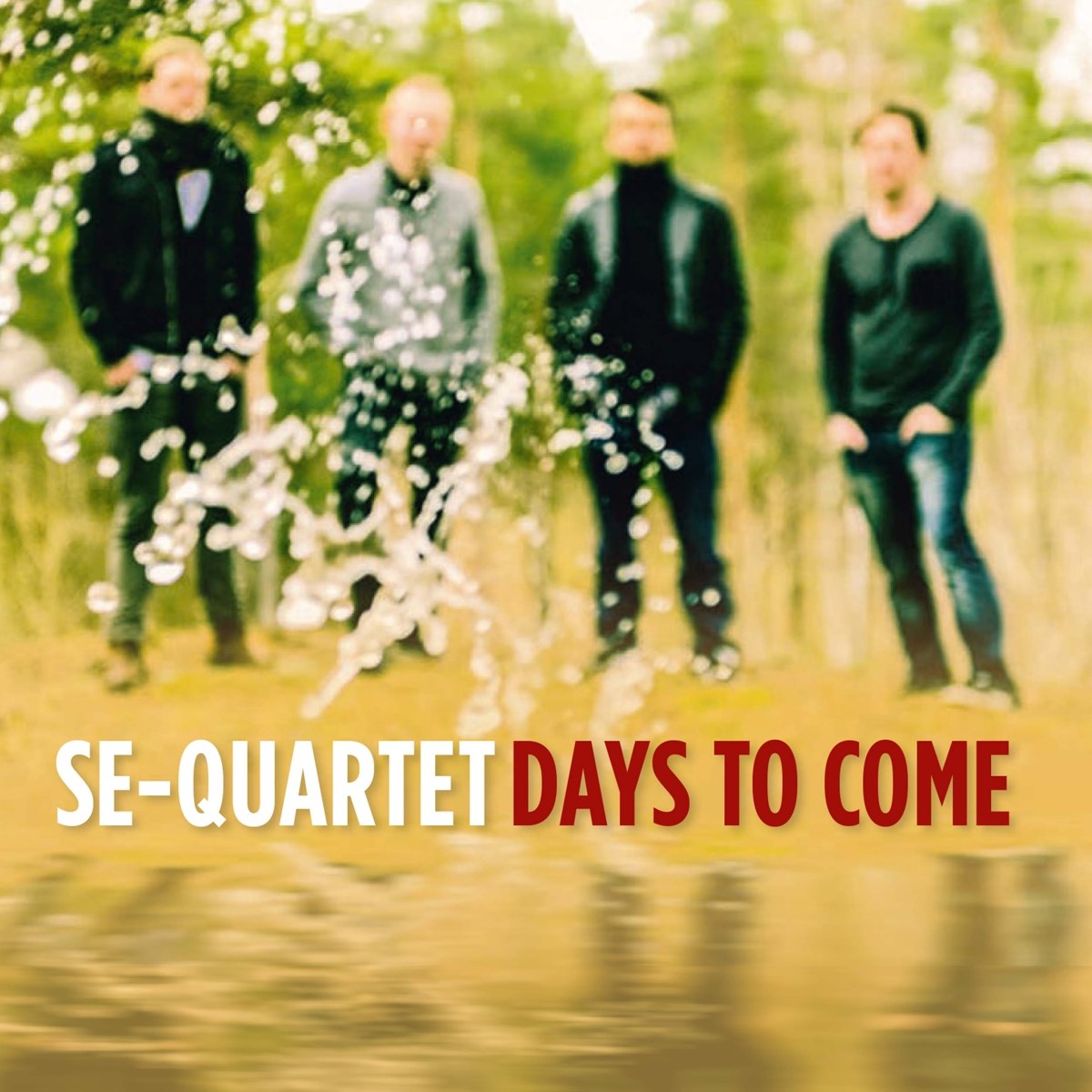 Afbeelding van SE-Quartet - Days To Come