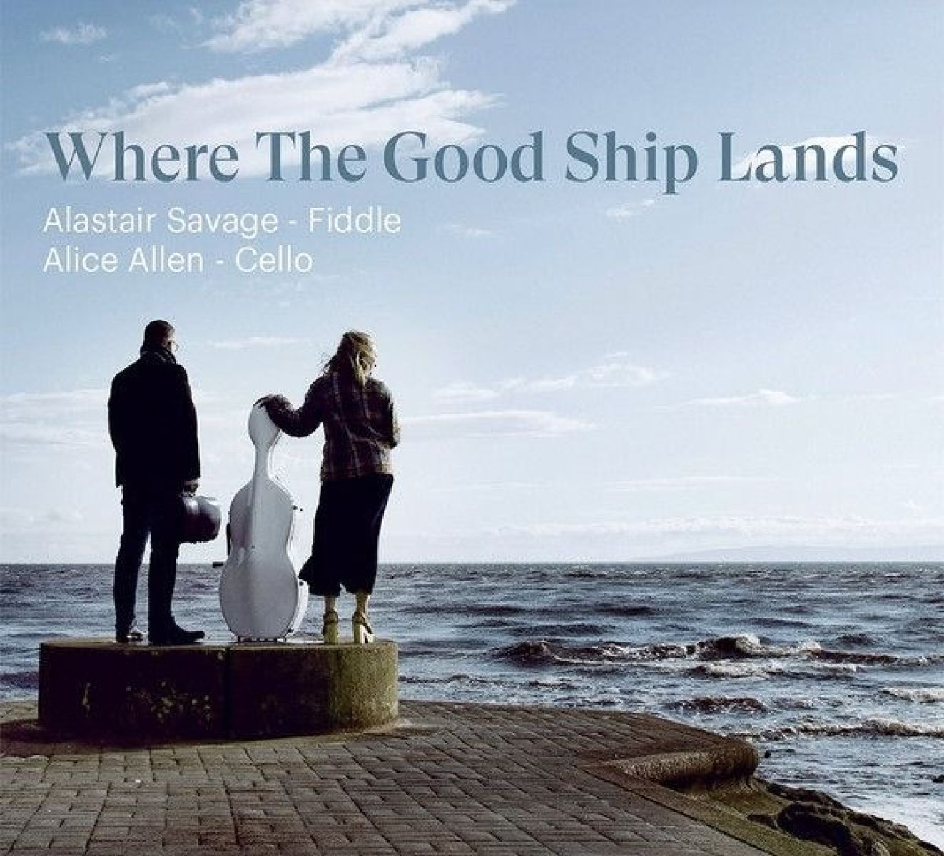 Afbeelding van Alastair Savage & Alice Allen - Where The Good Ship Lands