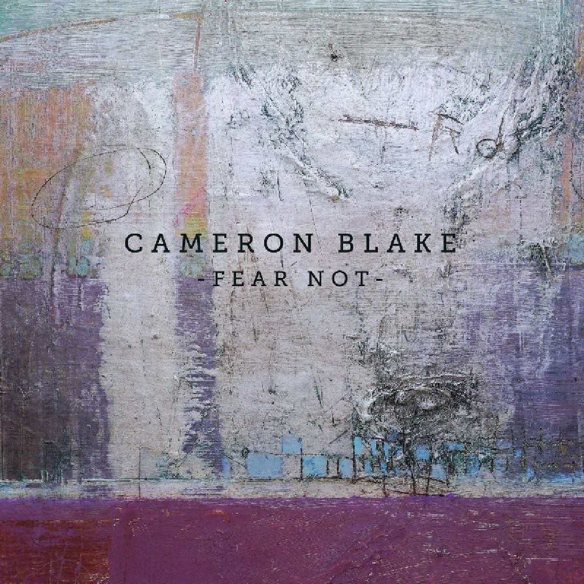 Afbeelding van Cameron Blake - Fear Not