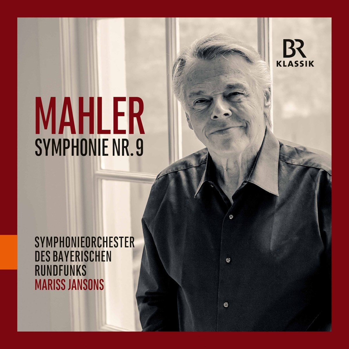 Symphonieorchester Des Bayerischen Rundfunks, Mariss Jansons - Mahler: Symphonie No.9