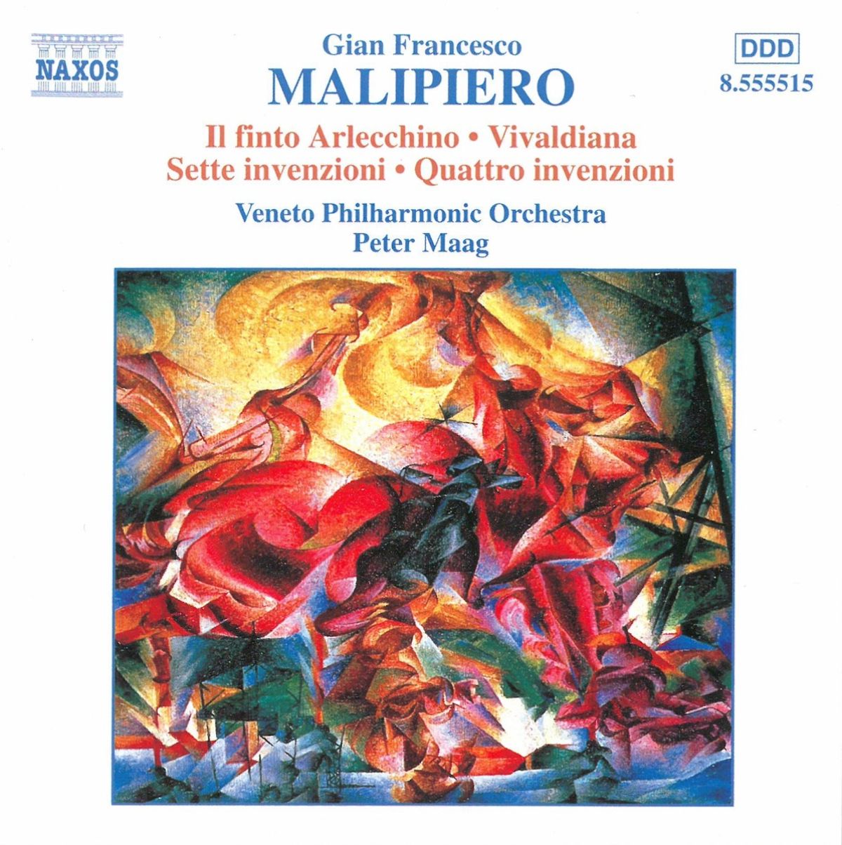 Veneto Philharmonic Orchestra, Peter Maag - Malipiero: Il Finto Arlecchino | Vivaldiana