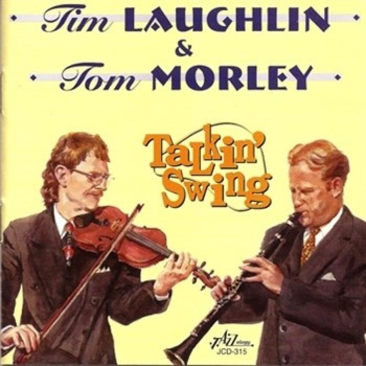 Tim Laughlin & Tom Morley - Talkin' Swing