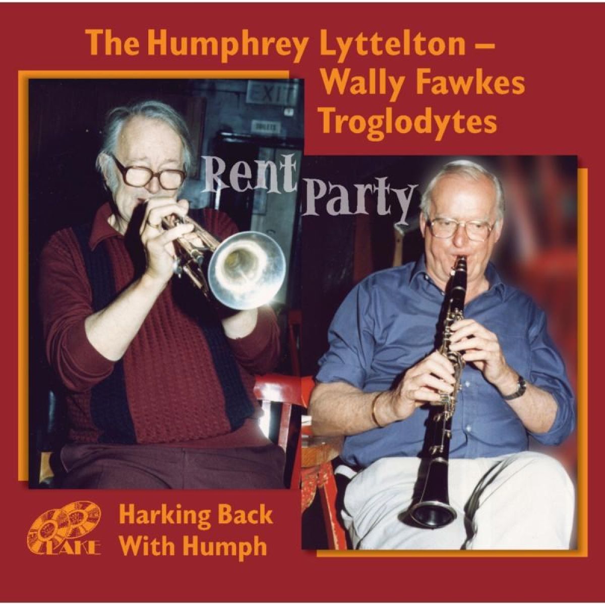 Humphrey Lyttelton & Wally Fawkes And The Troglodytes - Rent Party: Harking Back With Hump