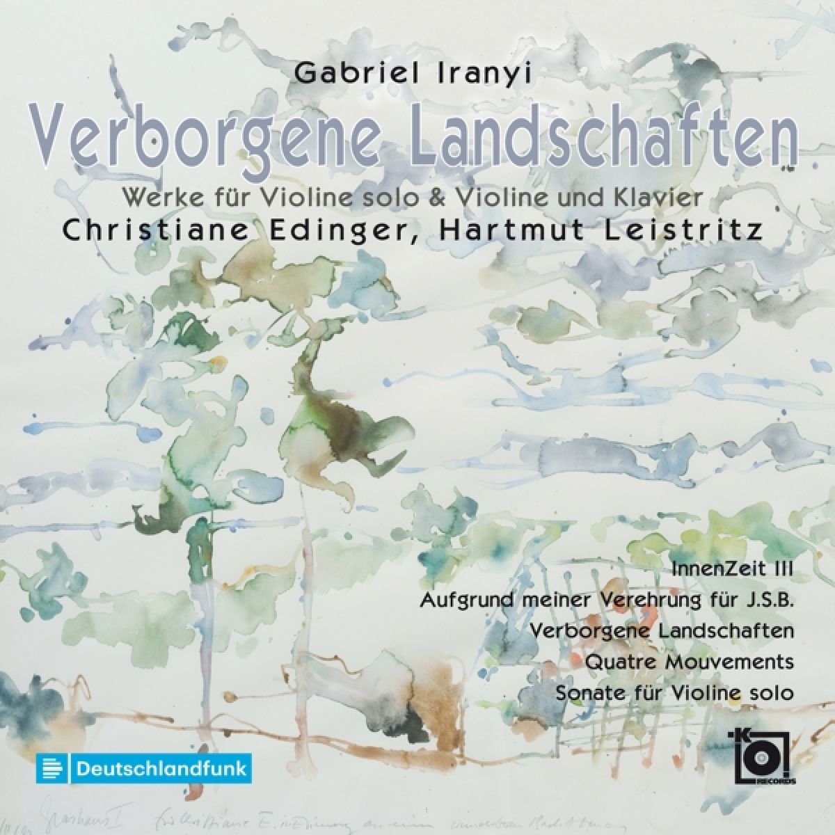 Christiane Edinger & Hartmut Leistritz - Iranyi: Verborgene Landschaften