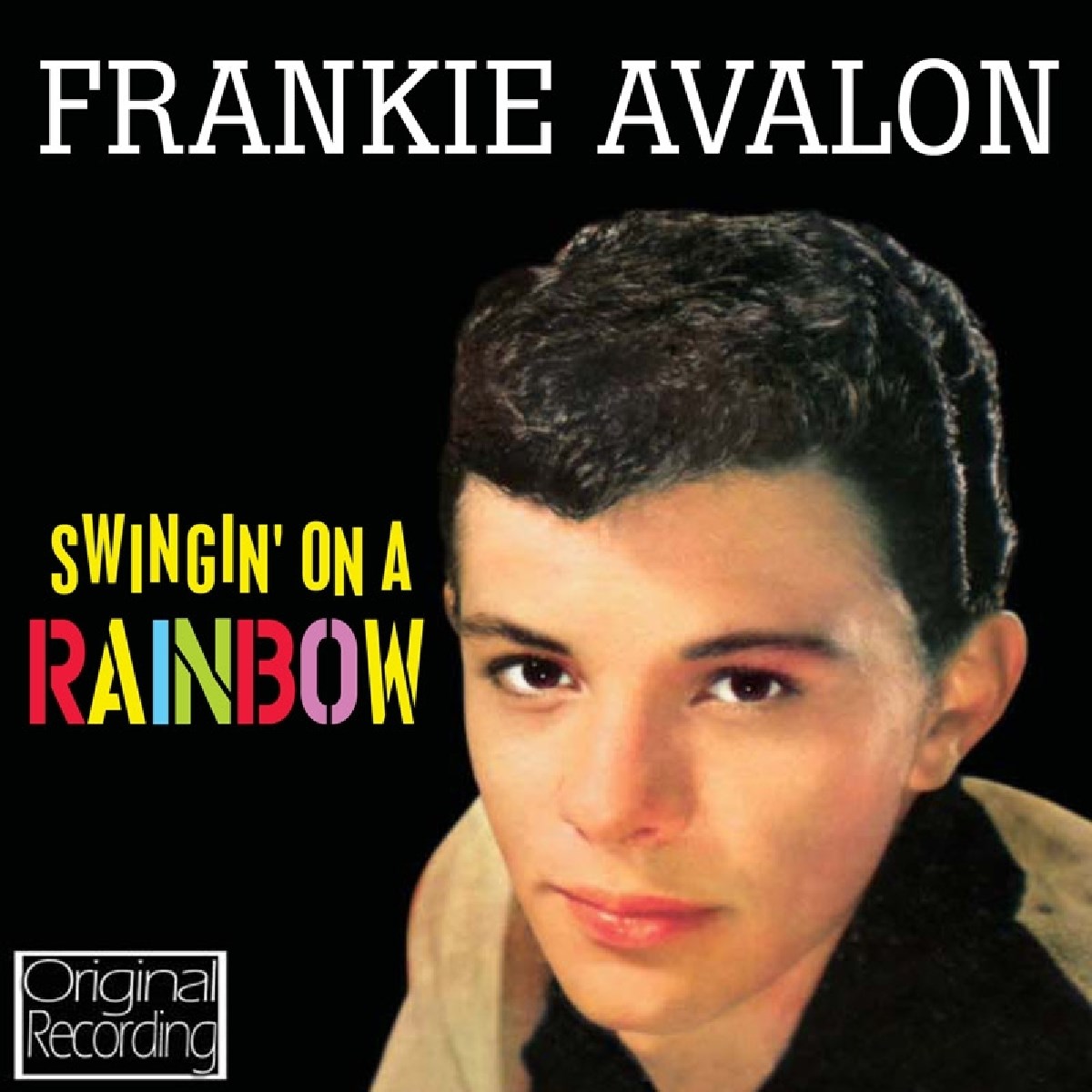 Afbeelding van Frankie Avalon - Swingin' On A Rainbow