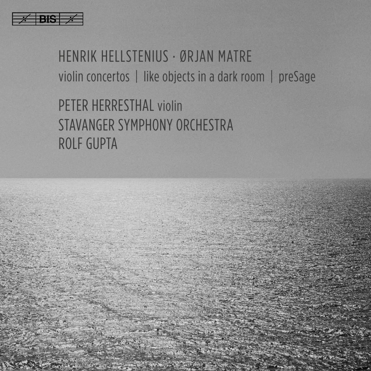 Peter Herresthal, Stavanger Symphony Orchestra, Rolf Gupta - Violin Concertos - Like Objects In A Dark Room - Presage
