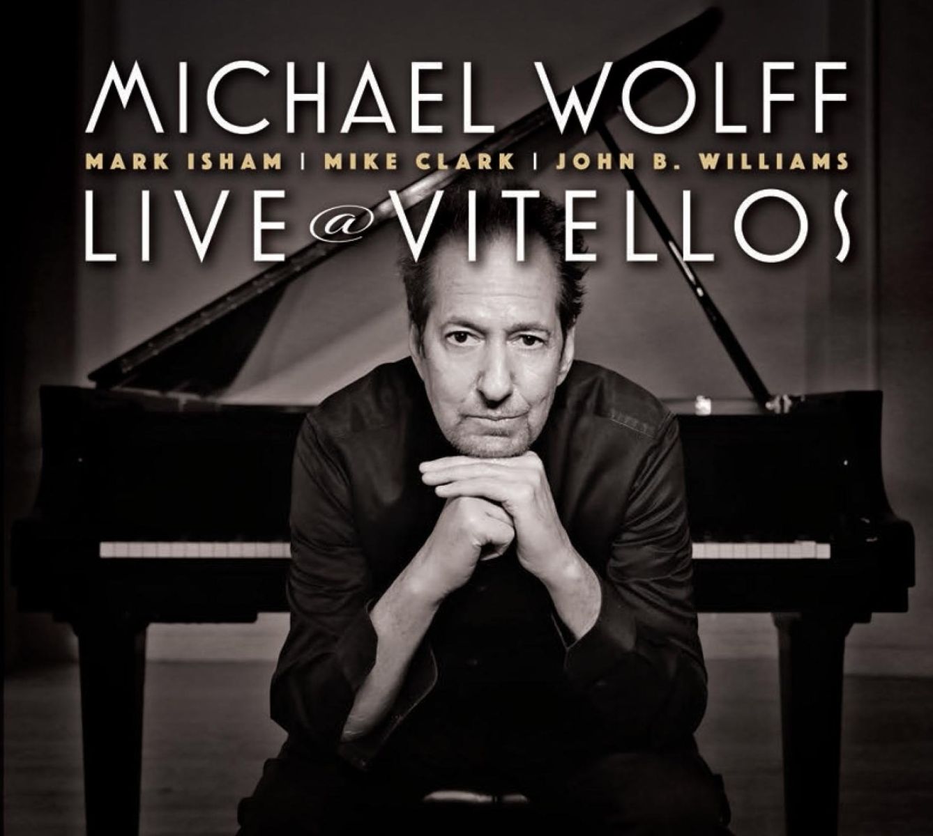 Michael Wolff - Live At Vitello's