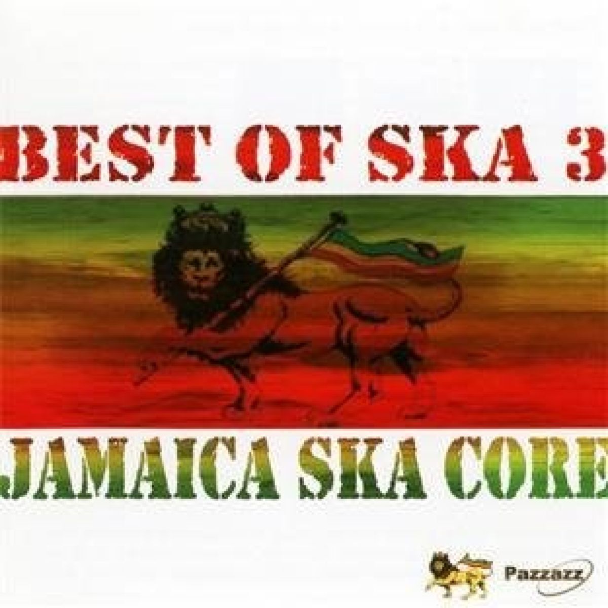 Various Artists - Jamaica Ska Core (Best Of Ska 3)