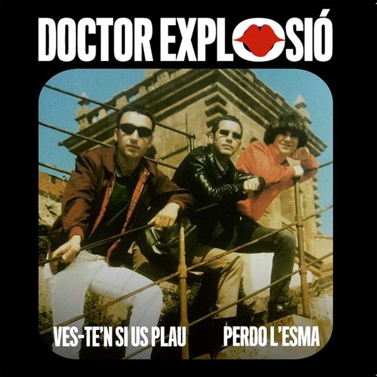 Afbeelding van Doctor Explosion - Ves-Te'n Si Us Plau / Perdo L'Esma