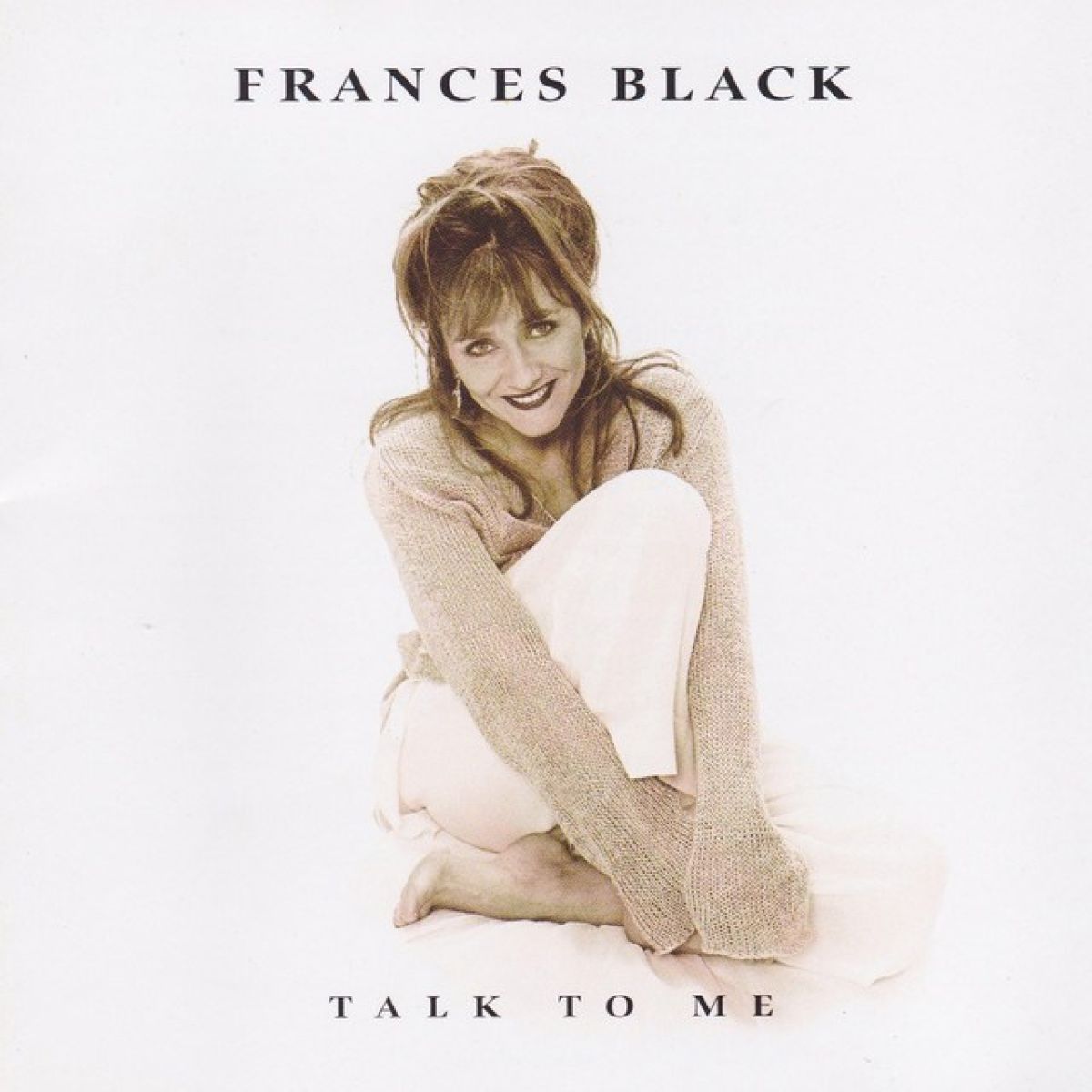 Frances Black - Talk To Me