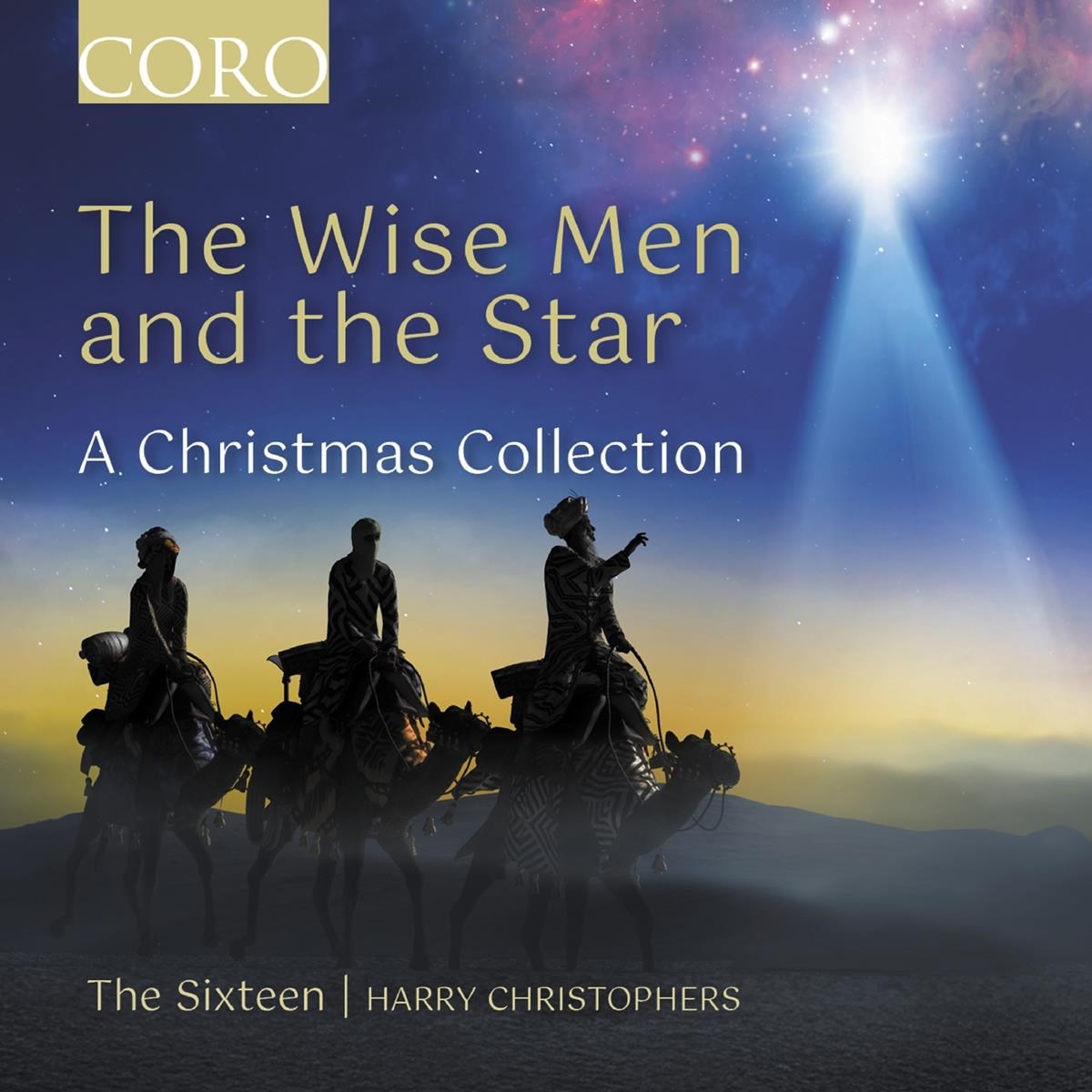 Afbeelding van The Sixteen, Harry Christophers - The Wise Men And The Star - A Christmas Collection