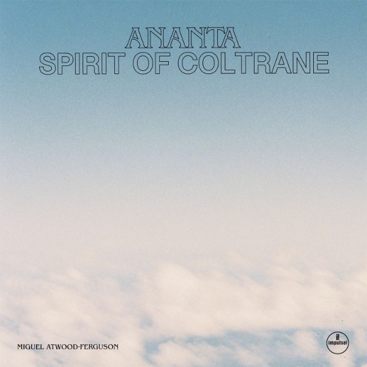Afbeelding van Ananta: Spirit Of Coltrane