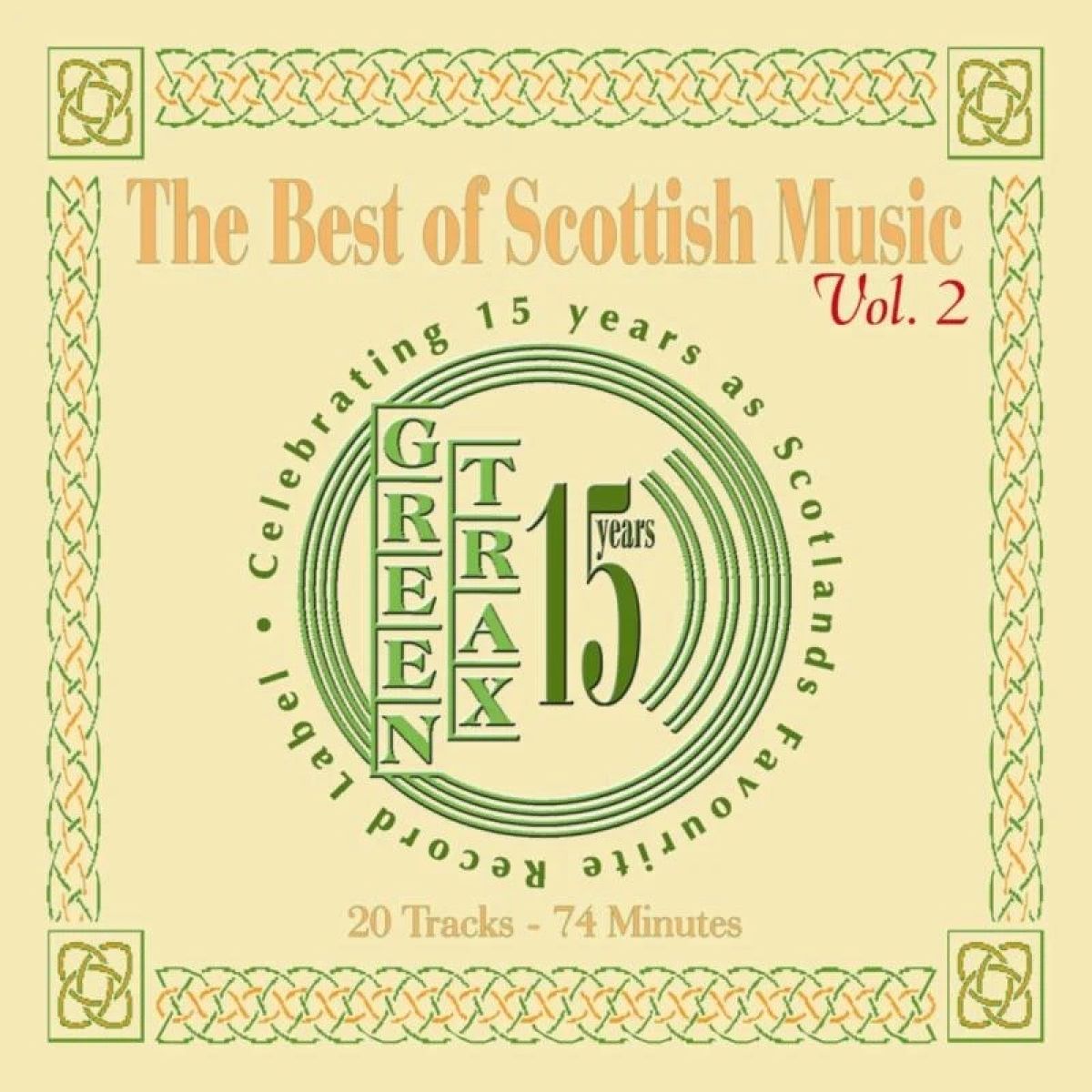 Various Artists - The Best of Scottish Music Vol.2 - Celebrating 15 years as Scotlands Favourite Record Label
