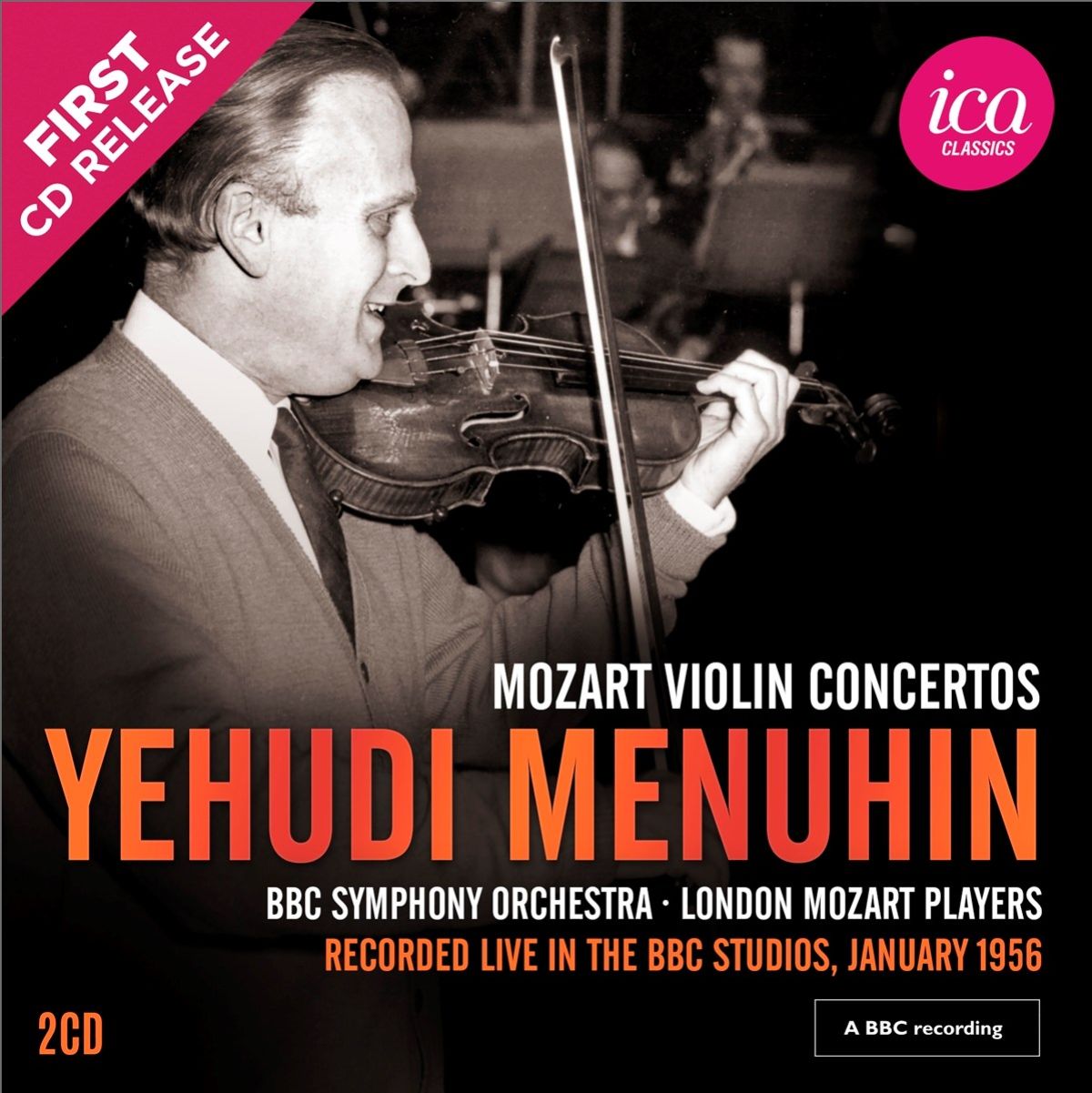 Yehudi Menuhin, BBC Symphony Orchestra, London Mozart Players - Mozart: Violin Concertos (Live)
