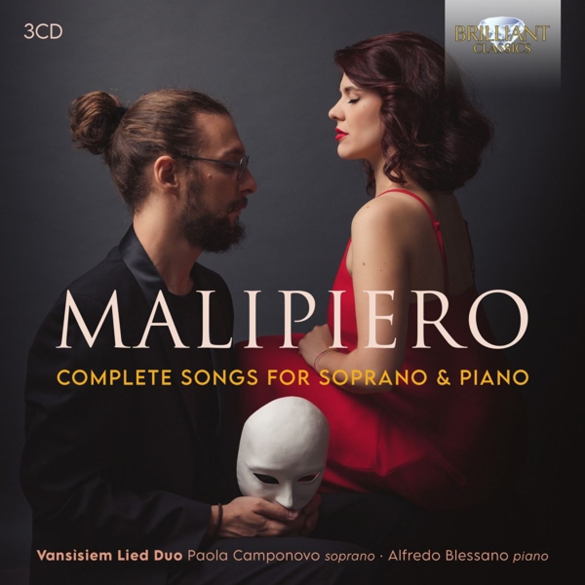 Vansisiem Lied Duo, Paola Camponovo, Alfredo Blessano - Malipiero: Complete Songs For Soprano And Piano