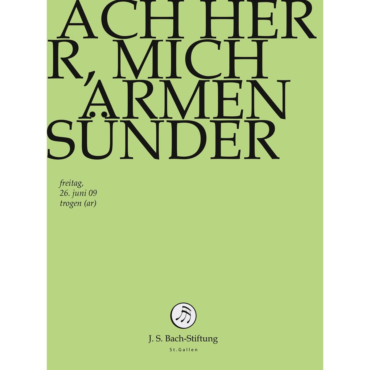 Chor & Orchester Der J.S. Bach-Stiftung, Rudolf Lutz - J.S. Bach: Ach Herr, Mich Armen Sunder B