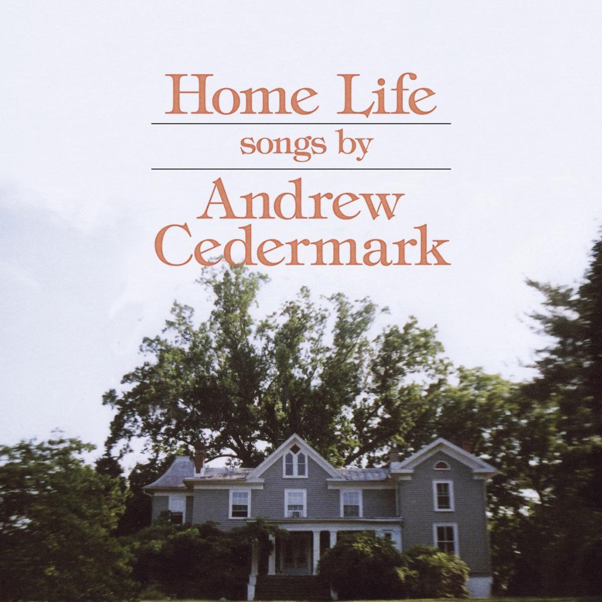Afbeelding van Andrew Cedermark - Home Life