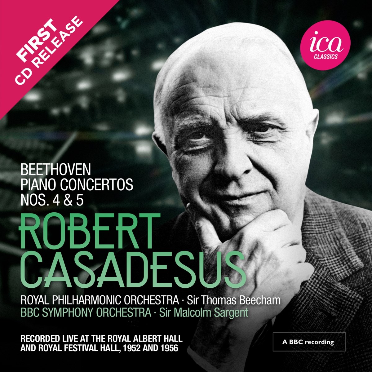 Afbeelding van Robert Casadesus, Royal Philharmonic Orchestra, Sir Thomas Beecham, BBC Symphony Orchestra, Sir Malcolm Sargent - Beethoven: Piano Concertos Nos. 4 & 5 (Live)