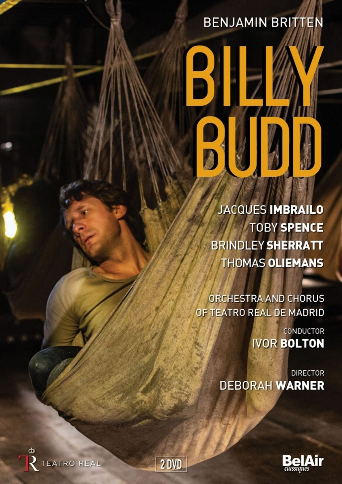 Jacques Imbrailo,Toby Spence, Orchestra And Chorus Of Teatro real De Madrid, Ivor Bolton - Britten: Billy Budd