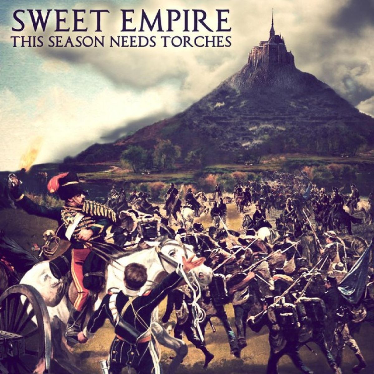 Afbeelding van Sweet Empire - This Season Needs Torches