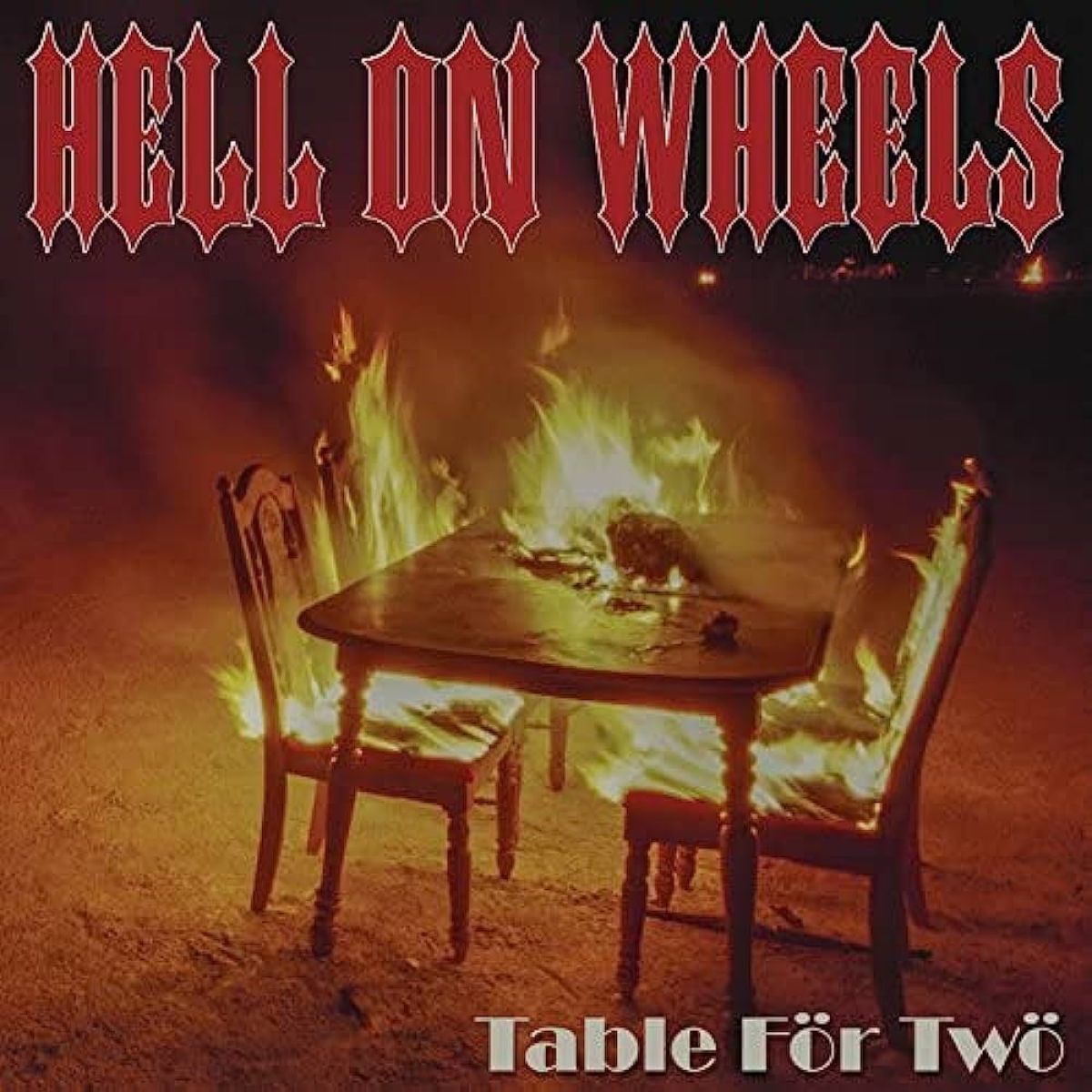 Hell On Wheels - Table För Twö