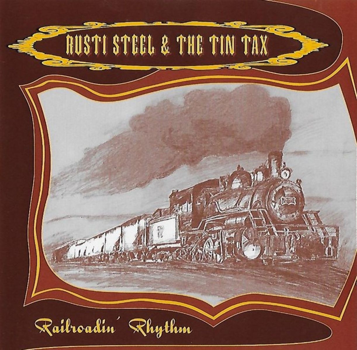 Afbeelding van Rusti Steel & The Tin Tax - Railroadin Rhythm