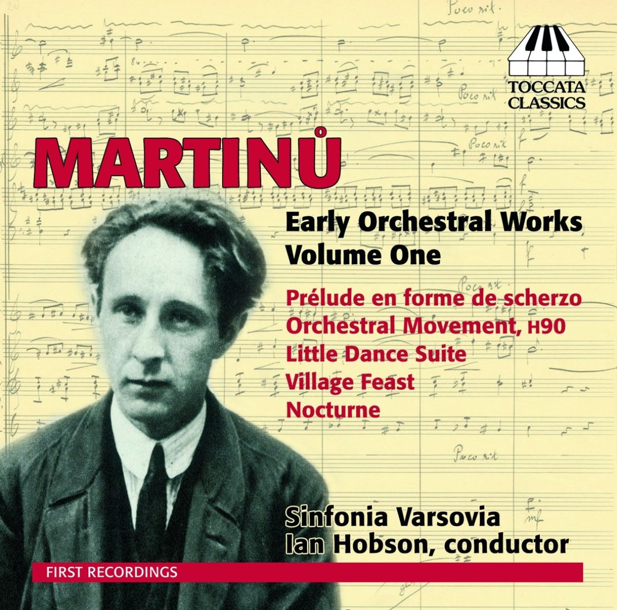 Sinfonia Varsovia, Ian Hobson - Martinů: Early Orchestral Works, Volume 1