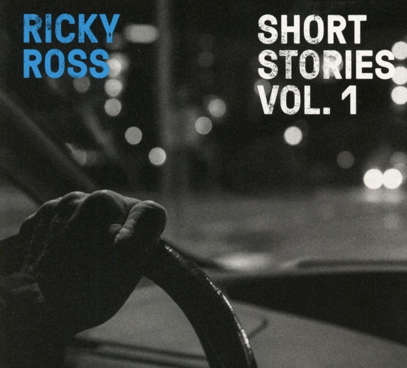 Ricky Ross - Short Stories Vol. 1