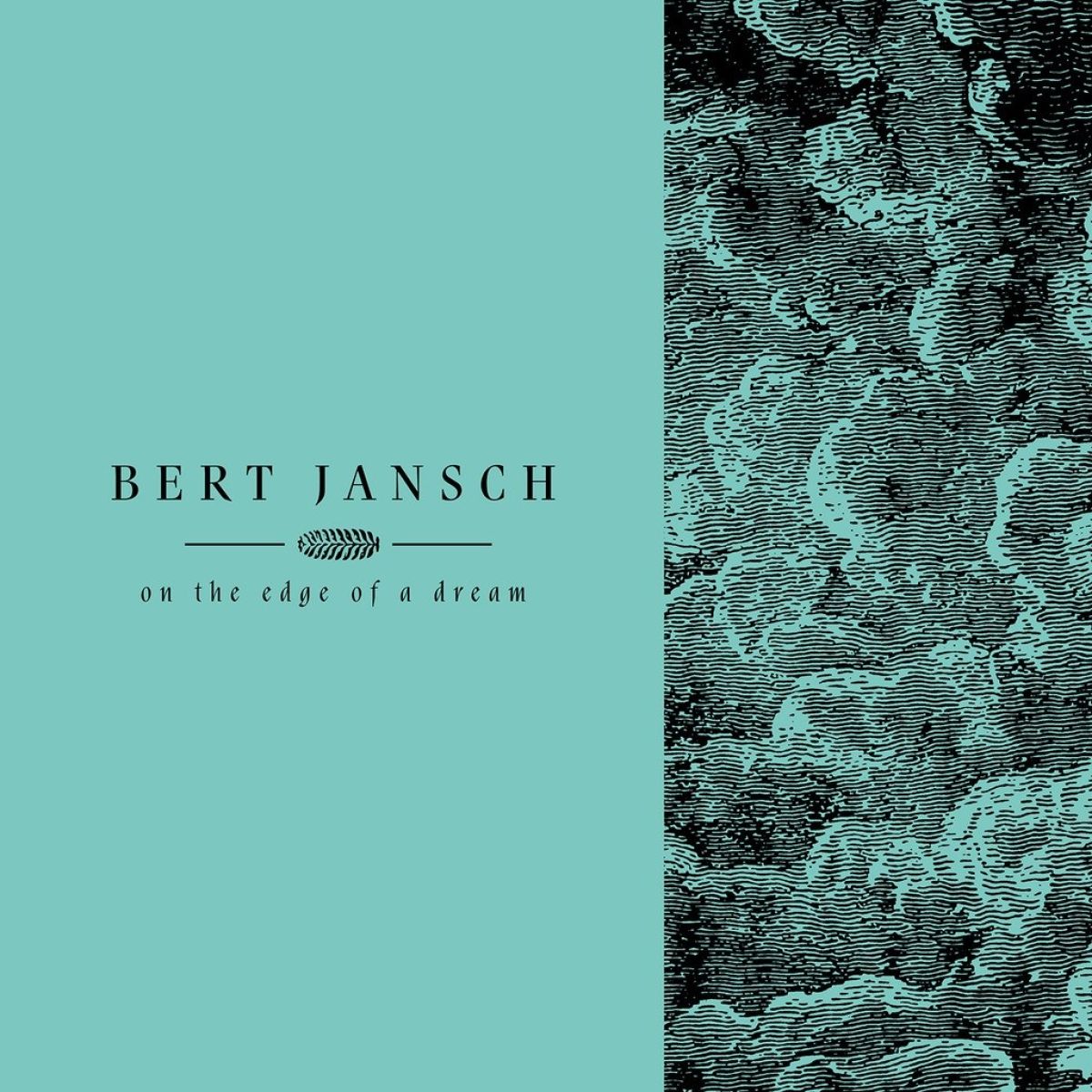 Bert Jansch - Living In The Shadows Part 2: On The Edge..