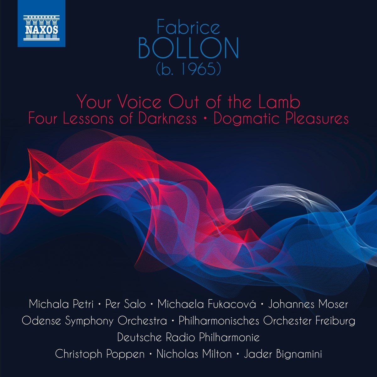 Afbeelding van Per Salo, Odense Symphony Orchestra, Michaela Fukacová, Deitsche Radio Symphonie, Christoph Poppen - Bollon: Your Voice Out Of The Lamb