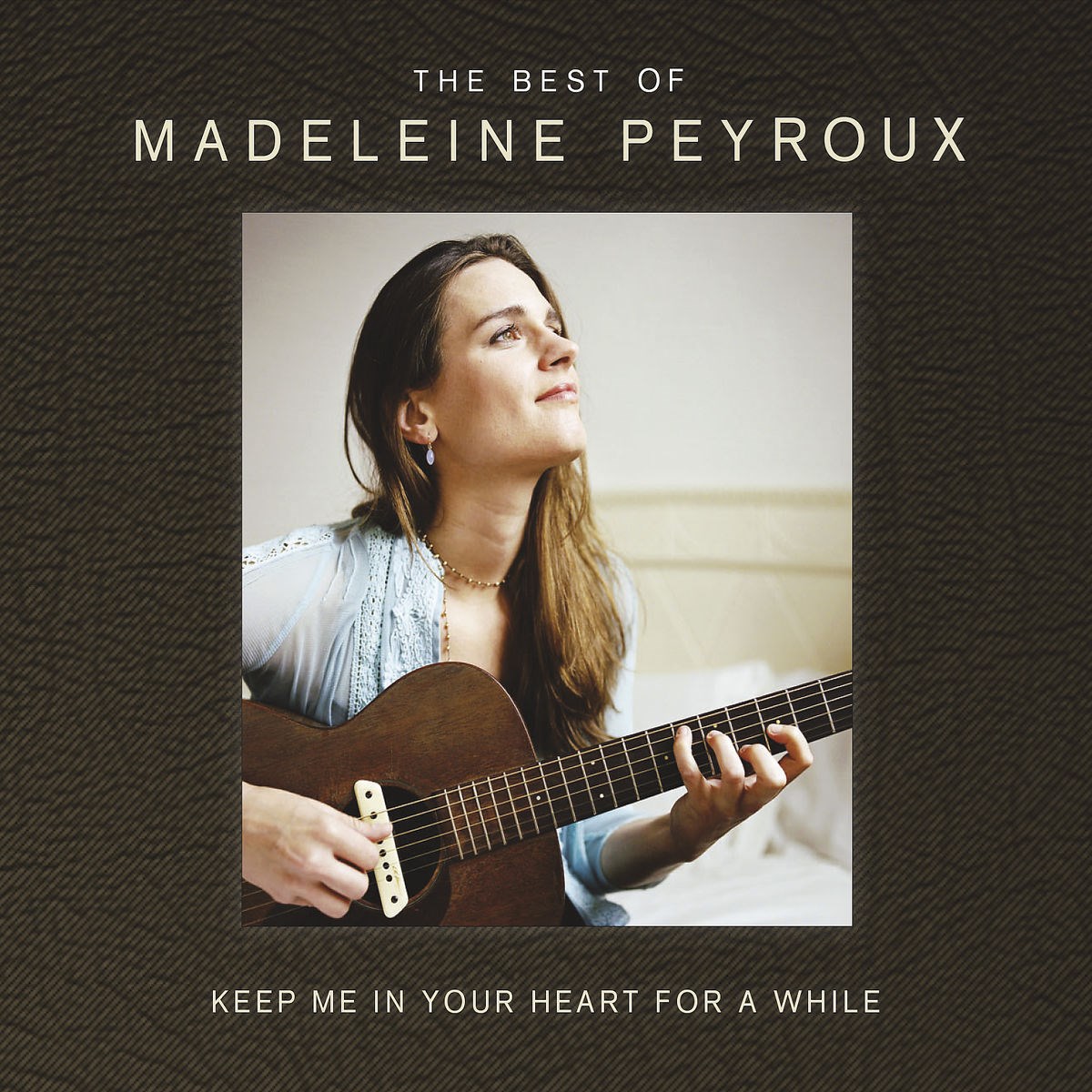 Afbeelding van Madeleine Peyroux - Keep Me In Your Heart For A While (The Best Of Madeleine Peyroux)