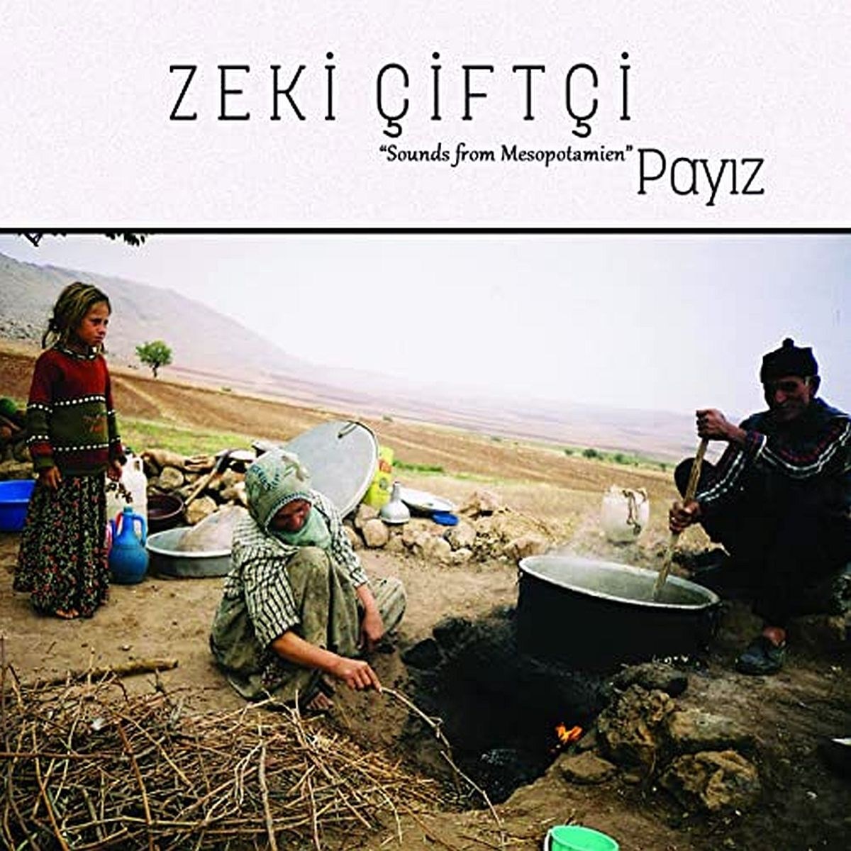 Afbeelding van Zeki Çiftçi - Payiz - Sounds From Mesopotamien