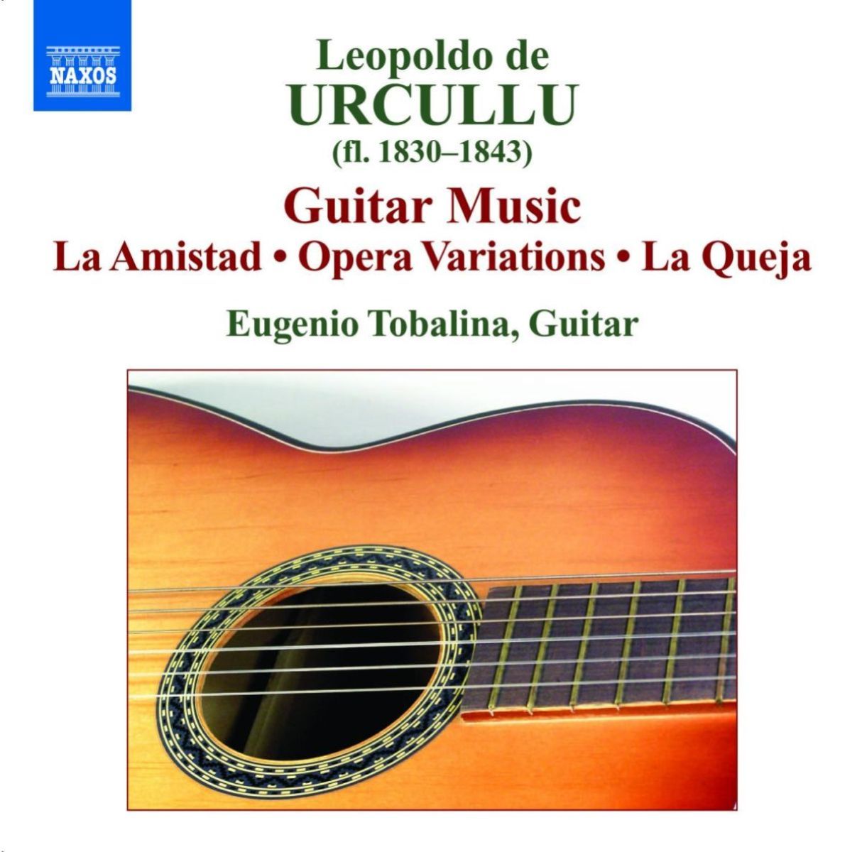 Eugenio Tobalina - De Urcullu: Guitar Music