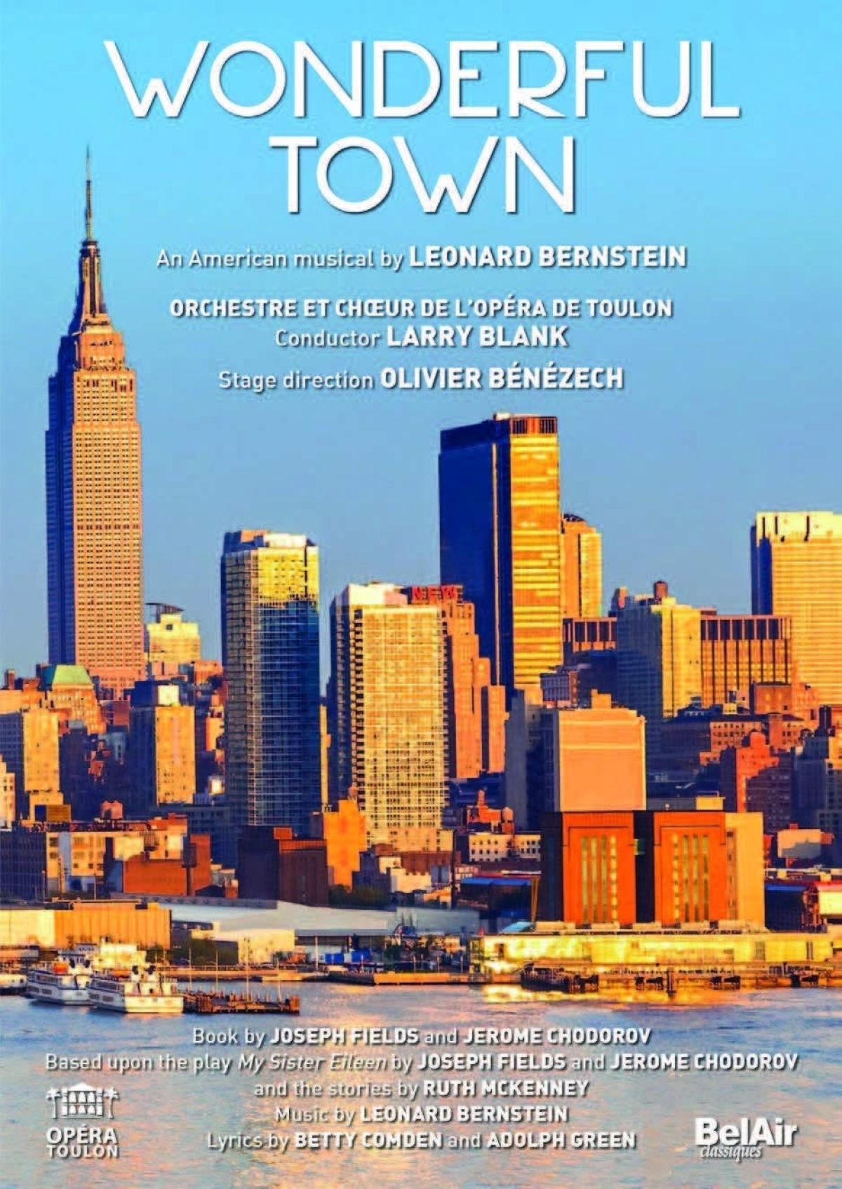 Orchestre Et Choeur De L'opera De Toulon & Larry B - Bernstein: Wonderful Town