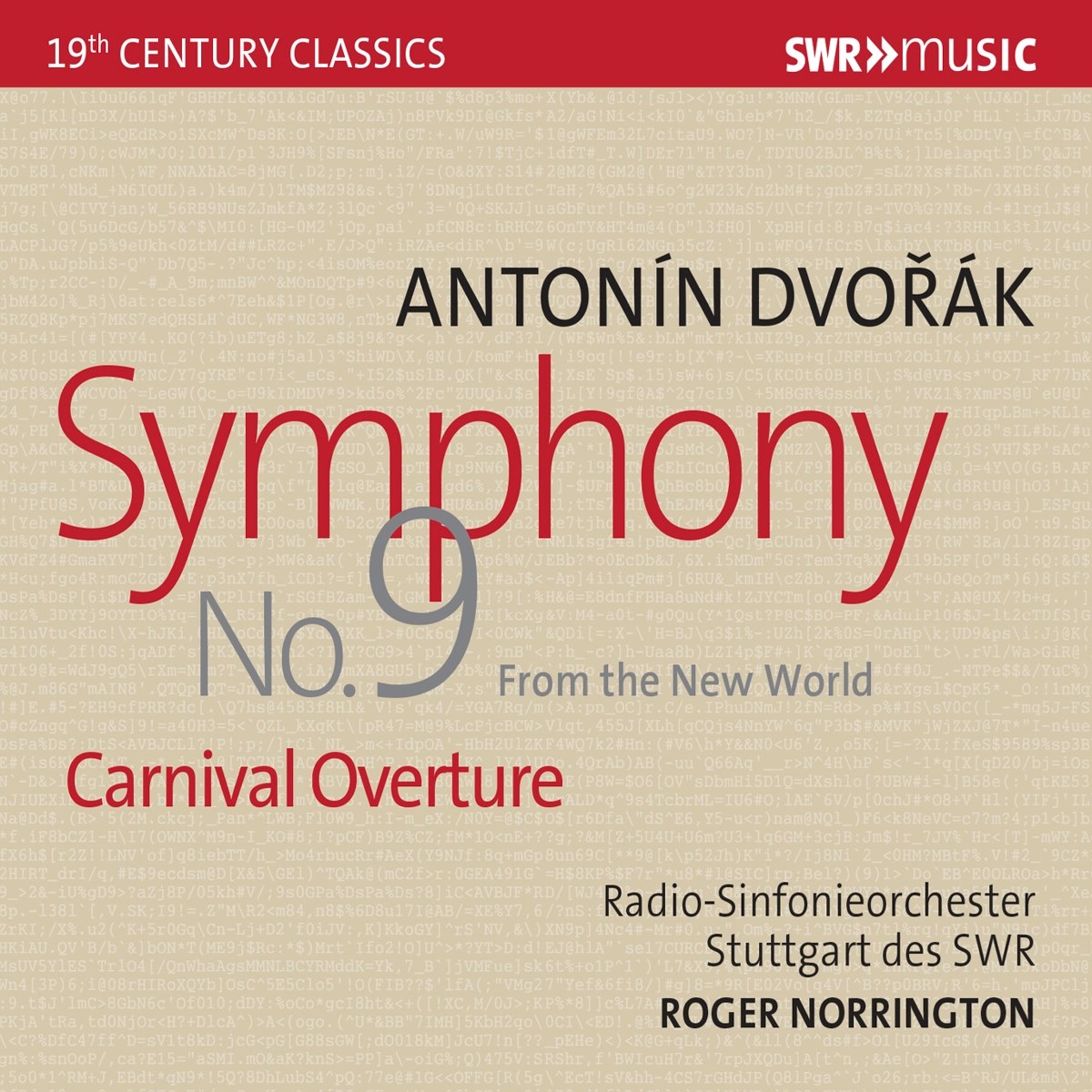 Afbeelding van Radio-Sinfonieorchester Stuttgart Des SWR, Roger Norrington - Dvořák: Symphony No.9 E Minor - 'From The New World' - Carnival Overture