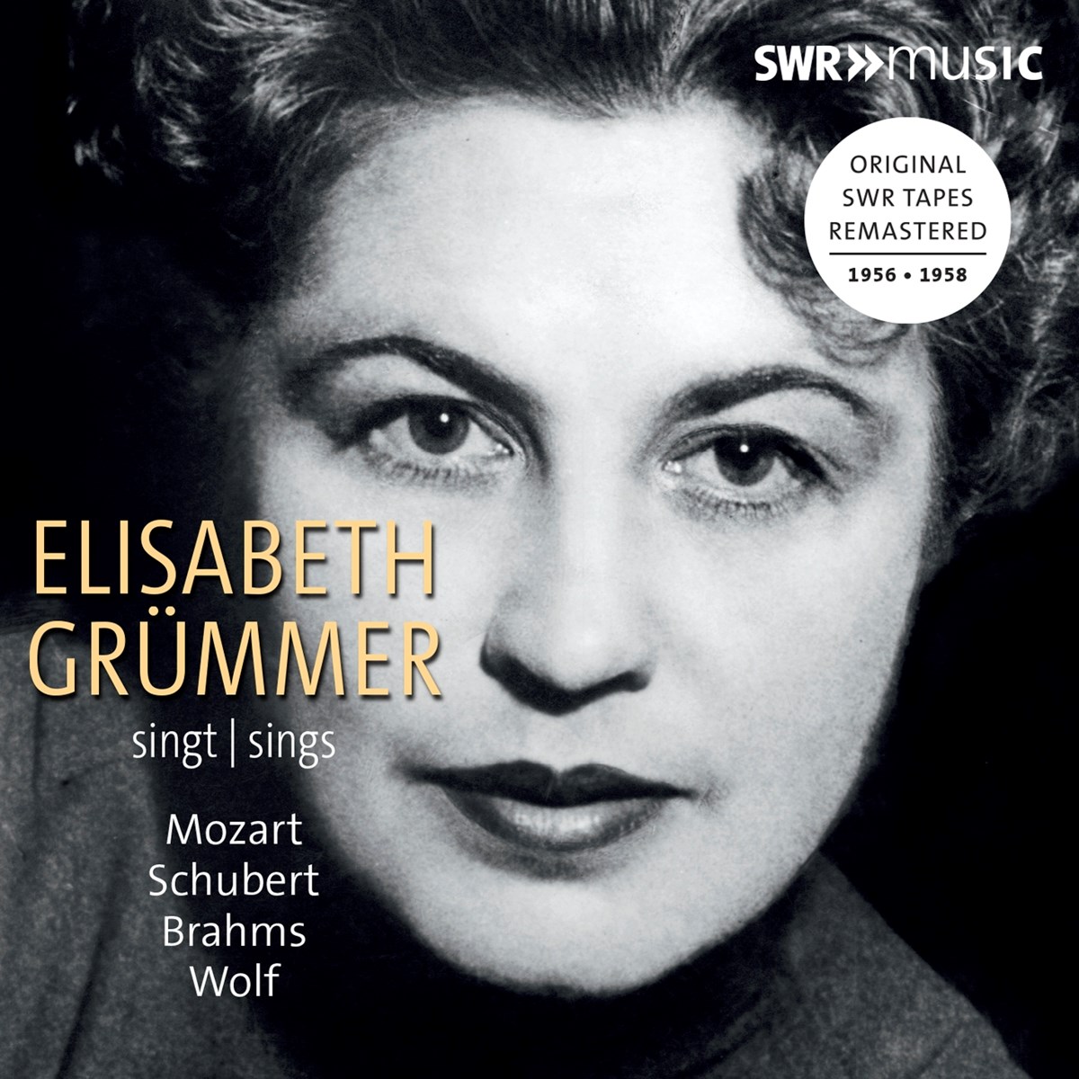 Afbeelding van Elisabeth Grümmer, Arthur Grumiaux & Hugo Diez - Elisabeth Grümmer Sings Mozart Schubert Brahms Wolf