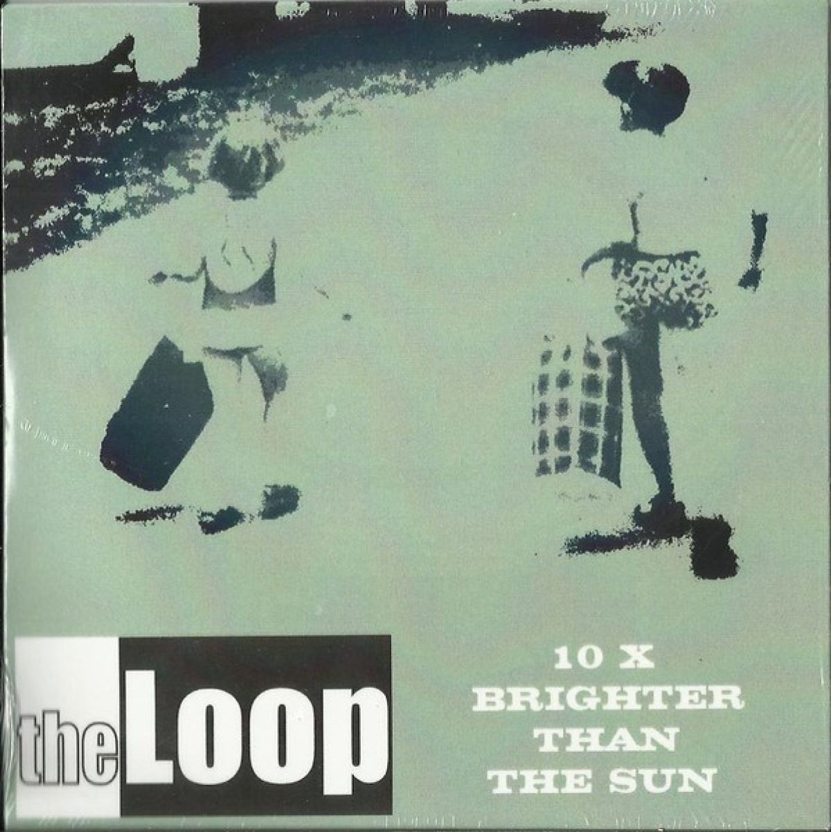 Afbeelding van The Loop - 10 X Brighter Than The Sun