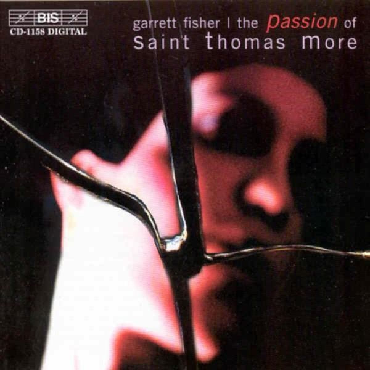 Afbeelding van Christina Högman, Anna Vinten-Johansen, Garrett Fisher, Taina Karr - Fisher: The Passion of St. Thomas More