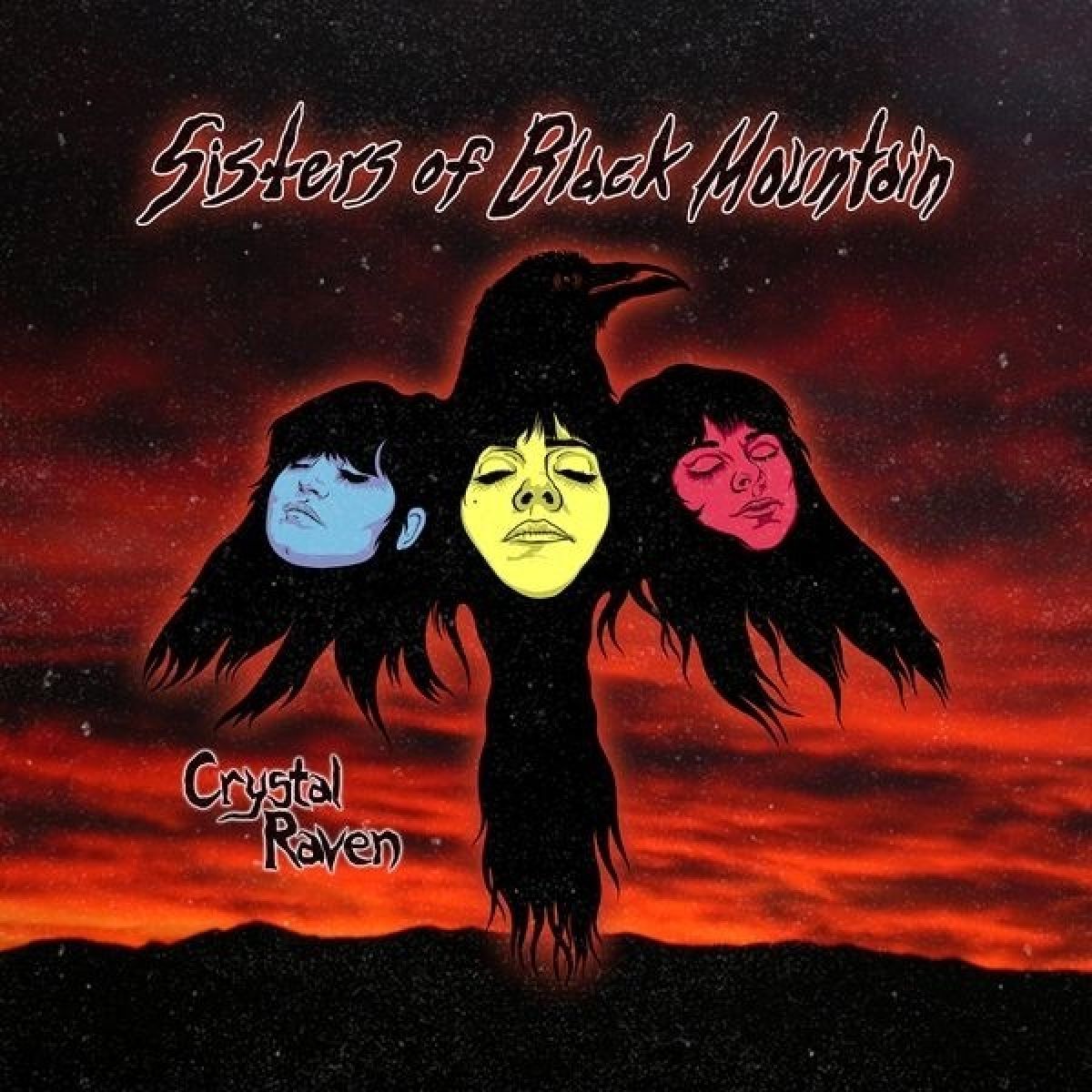 Afbeelding van Sisters Of Black Mountain - Crystal Raven