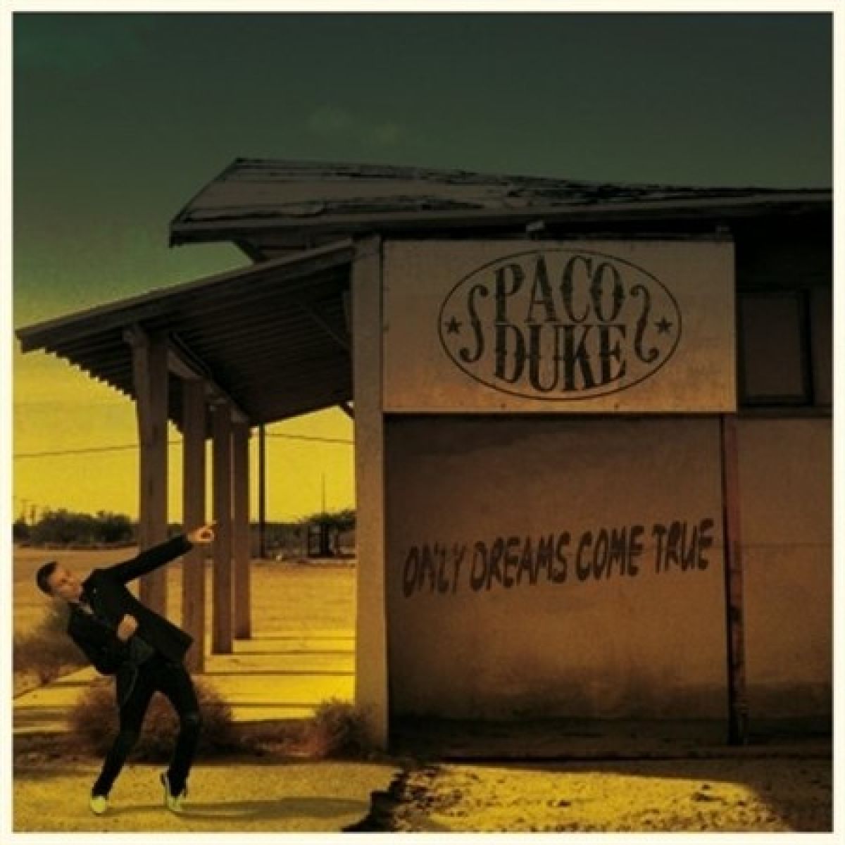 Afbeelding van Paco Duke - Only Dreams Come True